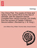 The China Pilot. The coasts of China and Tartary, from Canton River to the Sea of Okhotsk; with the adjacent islands. Compiled from various sources, but chiefly from the surveys of Captain Collinson ... Second edition. (Revised by J. W. King.).