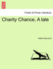 Charity Chance, A tale