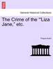The Crime of the "'Liza Jane," etc.