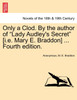 Only a Clod. by the Author of "Lady Audley's Secret" [I.E. Mary E. Braddon] ... Fourth Edition.