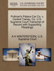 Pullman's Palace Car Co. v. Central Transp. Co. U.S. Supreme Court Transcript of Record with Supporting Pleadings