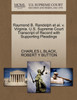 Raymond B. Randolph et al. v. Virginia. U.S. Supreme Court Transcript of Record with Supporting Pleadings