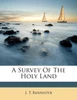 A Survey Of The Holy Land