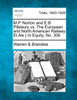 M.P. Norton and E.B. Pillsbury vs. The European and North American Railway Et Als.} In Equity, No. 306