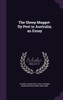 The Sheep Maggot-fly Pest in Australia; an Essay