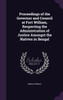 Proceedings of the Governor and Council at Fort William, Respecting the Administration of Justice Amongst the Natives in Bengal