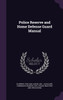 Police Reserve and Home Defense Guard Manual