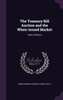 The Treasury Bill Auction and the When-issued Market