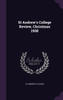 St Andrew's College Review, Christmas 1908
