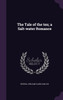 The Tale of the ten; a Salt-water Romance