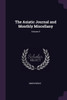 The Asiatic Journal and Monthly Miscellany; Volume 5