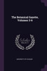 The Botanical Gazette, Volumes 3-6