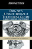 Donny's Unauthorized Technical Guide to Harley-Davidson, 1936 to Present