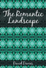 The Romantic Landscape