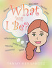 What Will I Be?