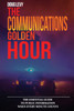 The Communications Golden Hour