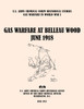 Gas Warfare at Belleau Wood, June 1918