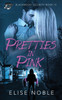 Pretties in Pink