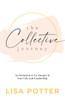 The Collective Journey