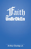 Faith Unbroken