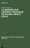 Le sermon sur l'Enfant prodigue de Michel Menot (1520)
