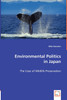 Environmental Politics  in Japan