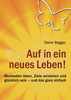 Auf in ein neues Leben!