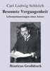 Besonnte Vergangenheit (Großdruck)