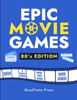 Epic Movie Games 80's Edition