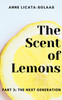 The Scent of Lemons, Part 3