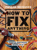 Popular Mechanics How to Fix Anything