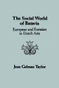 The Social World of Batavia