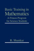 Basic Training in Mathematics