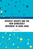 Interest Groups and the New Democracy Movement in Hong Kong