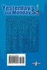 Yesterday's and Monday's