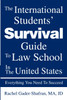 The International Students' Survival Guide To Law School In The United States