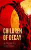 Children of Decay