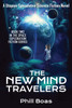 The New Mind Travelers Book 2