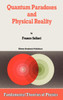 Quantum Paradoxes and Physical Reality