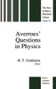 Averroes' Questions in Physics