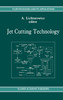 Jet Cutting Technology