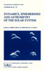 Dynamics, Ephemerides and Astrometry of the Solar System
