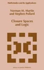 Closure Spaces and Logic