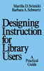 Designing Instruction for Library Users