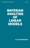 Bayesian Analysis of Linear Models
