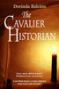 The Cavalier Historian