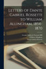 Letters of Dante Gabriel Rossetti to William Allingham, 1854-1870
