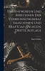 Das Entwerfen und Berechnen der Verbrennungskraftmaschinen und Kraftgas-anlagen, dritte Auflage