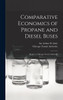 Comparative Economics of Propane and Diesel Buses