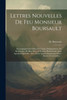 Lettres Nouvelles De Feu Monsieur Boursault
